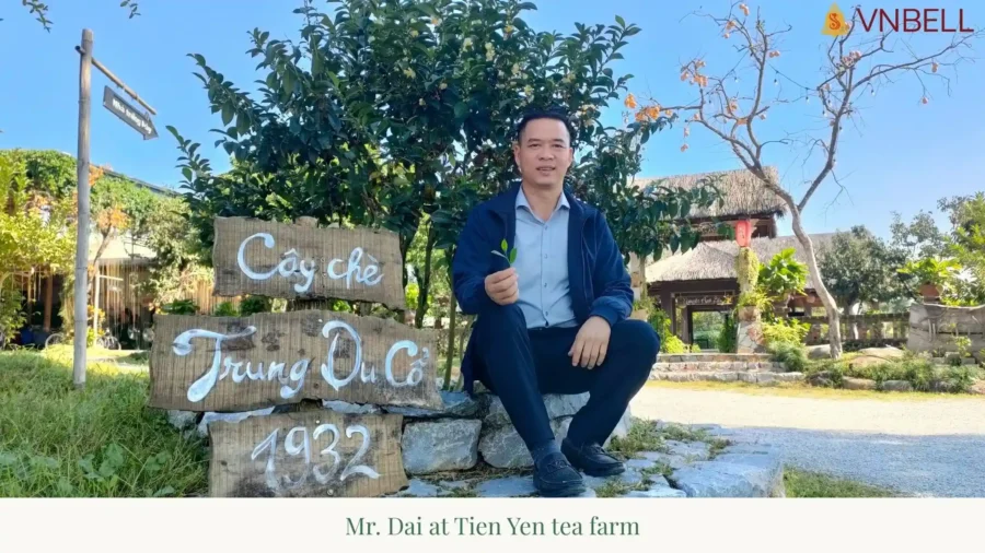 Mr. Dai at Tien Yen tea farm
